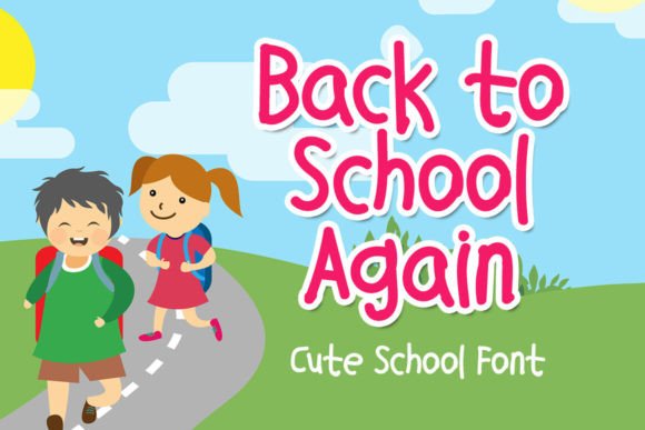 Back to School Again Font