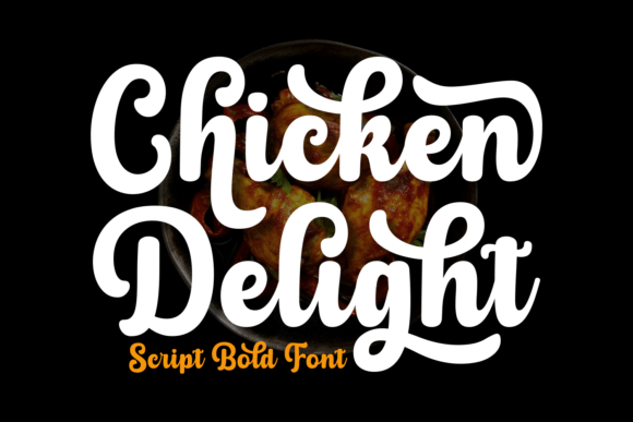 Chicken Delight Font: Elegant Script for Design Projects