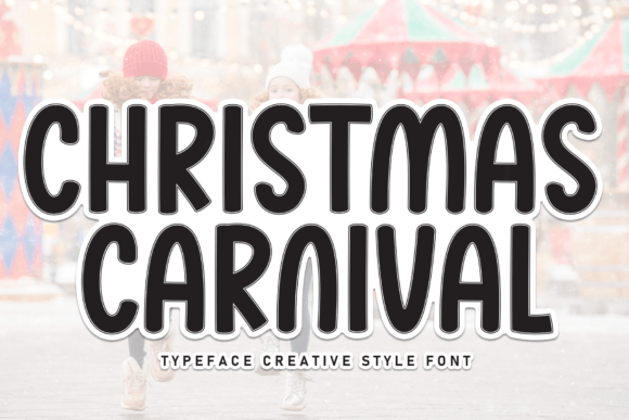 Christmas Carnival Font Review