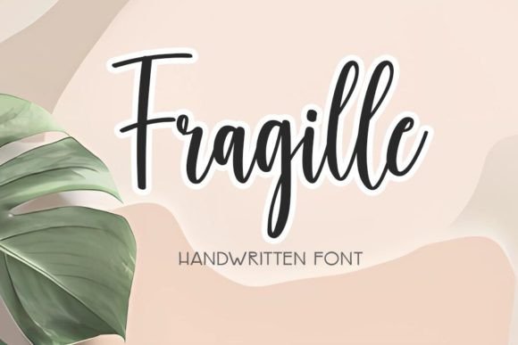 Fragille: A Romantic Typeface for Branding