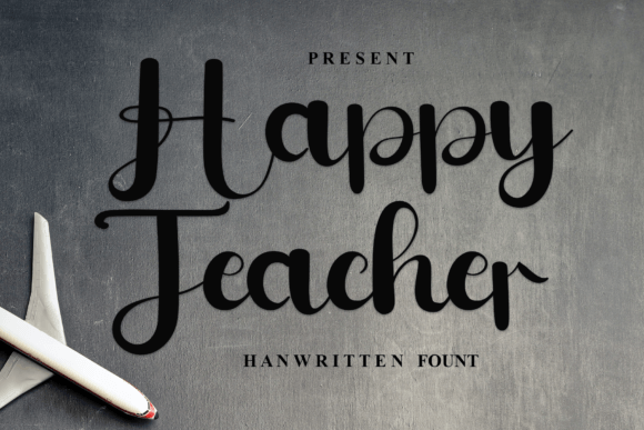 Happyteacher Font for Creative Projects