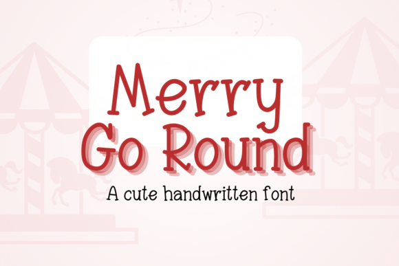 Merry Go Round Font Review