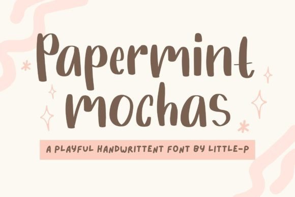Papermint Mochas: A Font for Creative Business