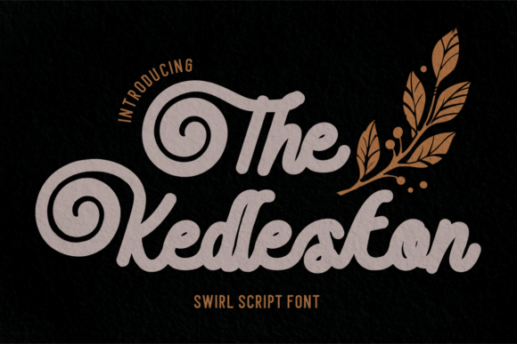 The Kedleston: A Script Font for Real Projects